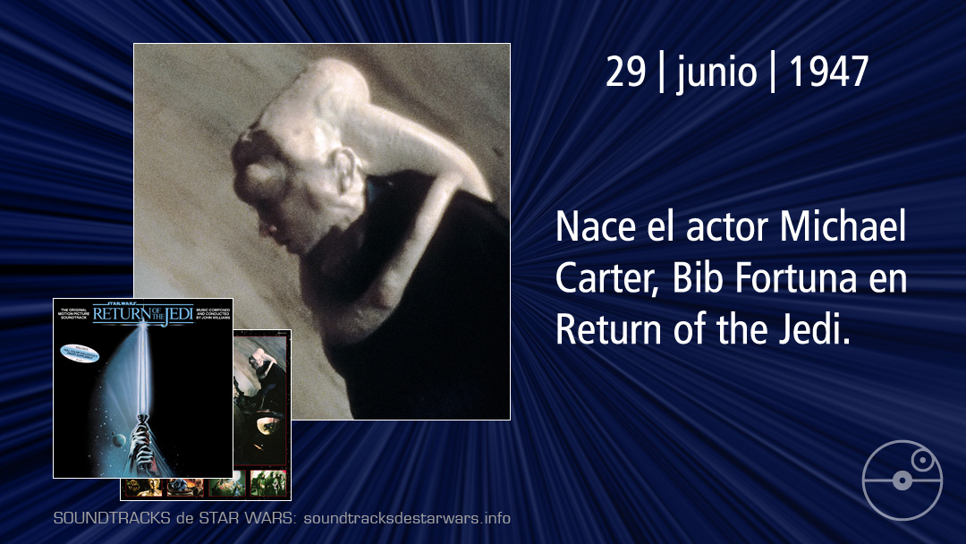 El 29 de junio de 1947 nace el actor Michael Carter, Bib Fortuna en Return of the Jedi.

On June 29, 1947, actor Michael Carter, Bib Fortuna in Return of the Jedi, was born.

#StarWars #MichaelCarter #BibFortuna
