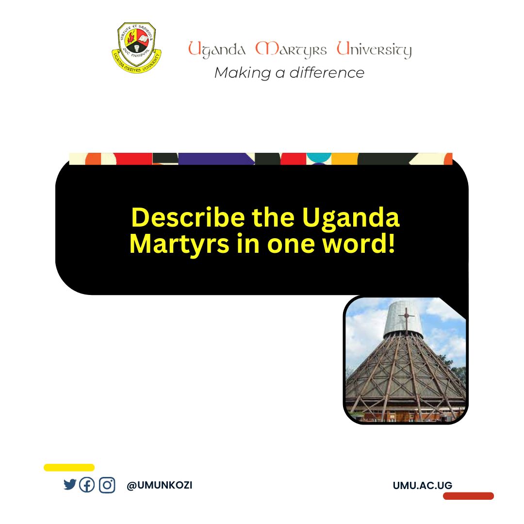 We asked some students @umunkozi to describe the #UgandaMartyrs in one word. 

Can you? 
(We will be sharing some videos of the students)
#MartyrsDay
#UMUNkozi
#UMUAt30