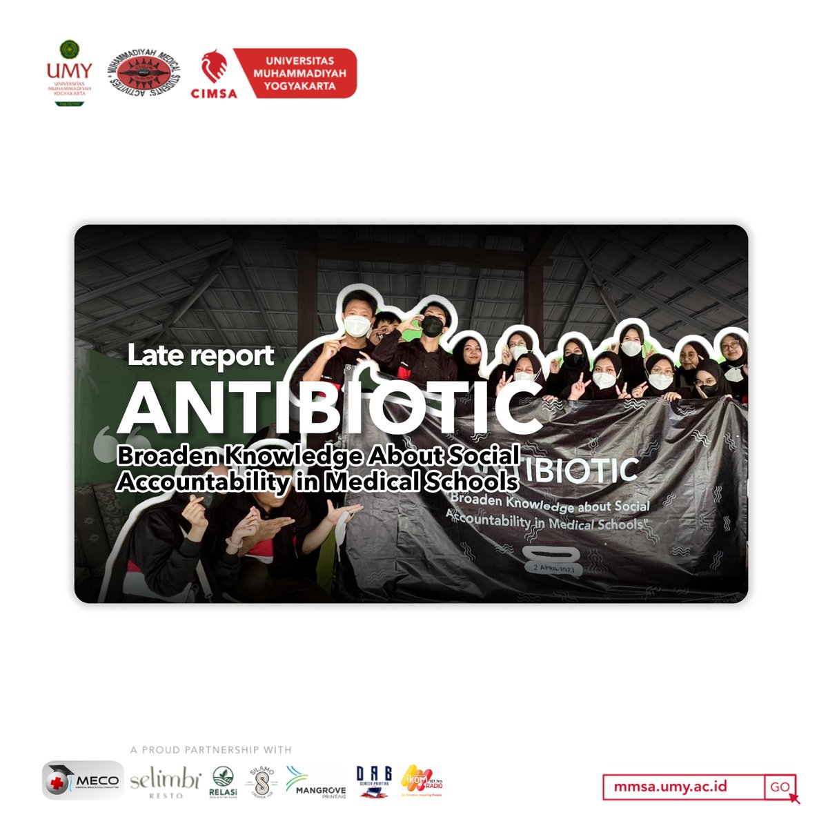MMSAUMY's tweet photo. [LATE REPORT- ANTIBIOTICS]

Assalamuallaikum Wr. Wb.
Hello, MMSA!!

ANTIBIOTIC or Broaden Knowledge About Social Accountability in Medical Schools is a series of SCOME CIMSA campaign activities with the theme Social Accountability in Medical Schools. https://t.co/kZxLcE1FOV
