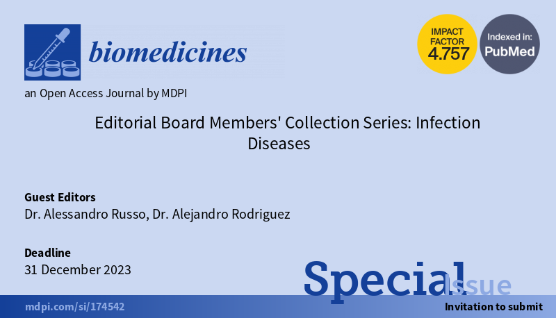 jemma_ai's tweet photo. We are pleased to announce a Special Issue entitled “Editorial Board Members' Collection Series: #infection  #Diseases” to collect submissions describing the current state of the art of the field. See https://t.co/171HnCzyww… @Biomed_MDPI https://t.co/dPBS1Rj8t9