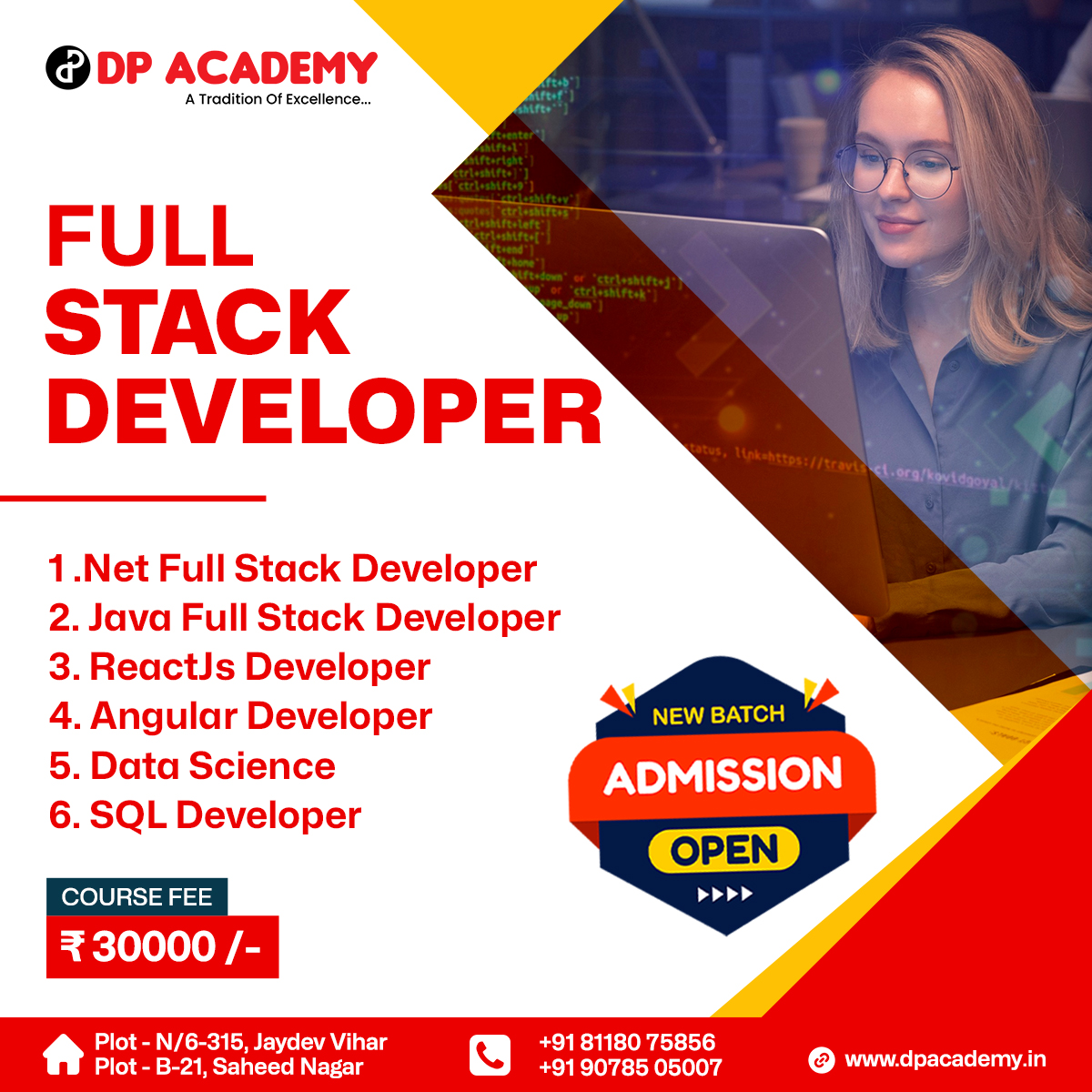 dpacademy_'s tweet image. Learn Full Stack Developer!
New Batch Admission Open
Course Fee 30000/-
Mobile No: +91 8118075856, +91 9078505007
Branch-1
Jaydev Vihar, In front of Bank of Baroda
Branch-2
Saheed Nagar, Rupali Square
#dpacademy #fullstackdeveloper #fullstackwebdevelopment #html #webdesign