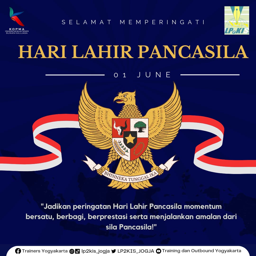 LP2KIS_JOGJA's tweet photo. ! Selamat Memperingati Hari Lahir Pancasila 1 juni 2023 !
#harilahirpancasila 
#lp2kistrainers https://t.co/u0fDM4SM8Z