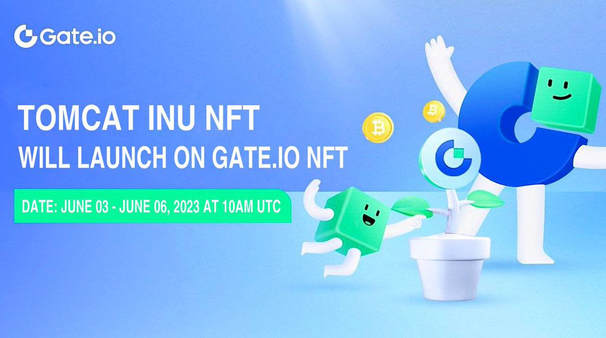 Tomcat Inu NFT collection launching soon. @Tomcatinu2023 

🔥The NFT Tomcat Collection will be for fans of Tomcat Inu and will offer unique perks. The NFT Tomcat suite will have many functions when Tomcat completes the Dapp.

⏰03 June - 06 June 10am UTC
🔗gate.io/en/nft/collect…