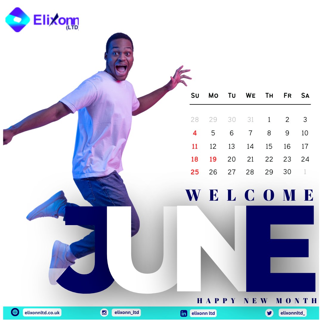 Happy New Month from all of us at Elixonn Ltd.

We celebrate you💃🎁.

#newmonth #june #happynewmonth #exploremore #EmbraceChange