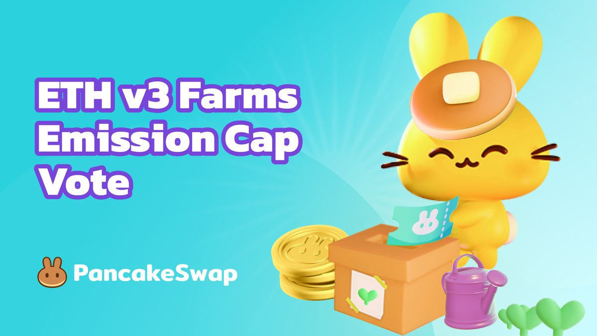 PancakeSwap's tweet photo. ✨ VOTE FOR FREE ✨ on this proposal to supercharge our growth on ETH PCS!

🔼 Increase ETH v3 Farms emission cap to enable more high-impact and strategic partnerships

🔥 Higher TVL and trading volumes on ETH PCS to increase CAKE burn

🗳 Vote here:
https://t.co/dC3Z8WmB6s https://t.co/6Ab4Yaz1kC