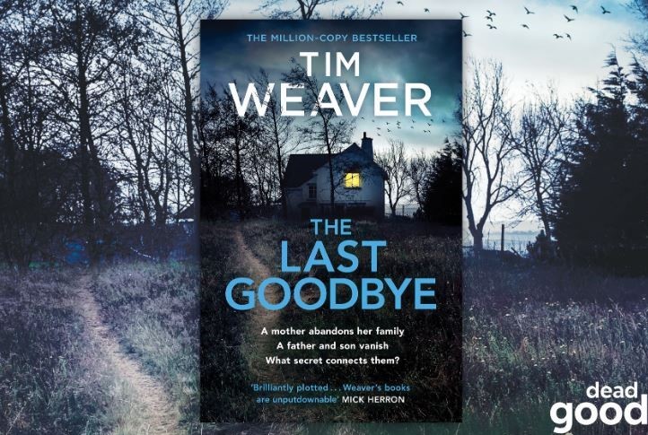 'The Last Goodbye floored me with its perfectly executed twists ... this had me on the edge of my seat. Superb!' @Dougieclaire Read an exclusive first taste of #TheLastGoodbye on @DeadGoodBooks: bit.ly/42dXidw And order your copy here: amzn.to/3Kue3eY
