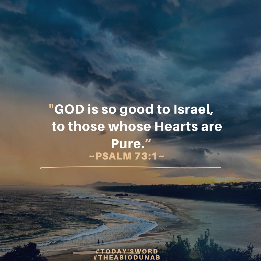 #Today'sWord. 
.
.
.
# Psalm 73:1. 
.
.
.
Tags: #bibleverse #bibleverses #bibleverseoftheday
#biblestudy #biblescripture #biblereading
#biblescriptures #bibletruth #bibleinspiration
#Bible #Christian #TrustGod #sharethegospel
#spreadthegospel #scripture #scriptureoftheday
#GOD