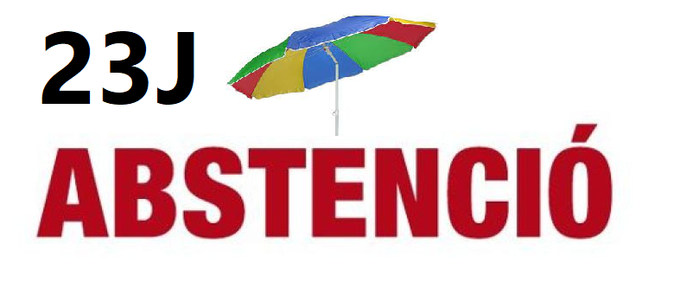 com mes ens diguin d anar a votar pel Parlament de Madrid,mes inundarem la xarxa amb aquest cartell #Abstenció23J