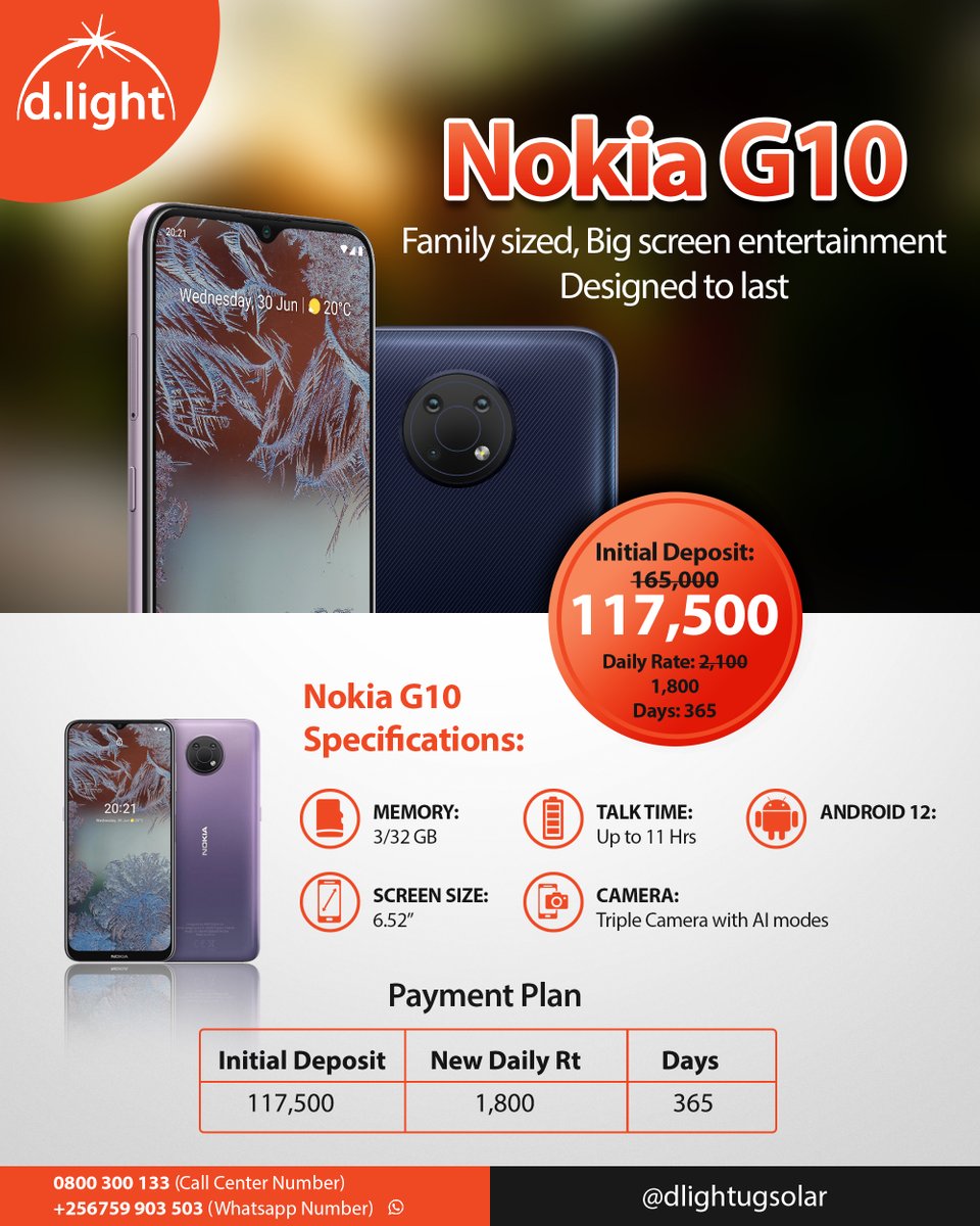 WE HAVE CHANGED THE NOKIA C21 & G10 PRICES THIS JUNE

Nokia C21 Initial deposit is now 110,000, with daily rate 1,700 and Nokia G10 Initial deposit is now 117,500, with daily rate 1,800.

Call 0800300133 (Airtel) or 0800200133 (MTN) to purchase yours today
