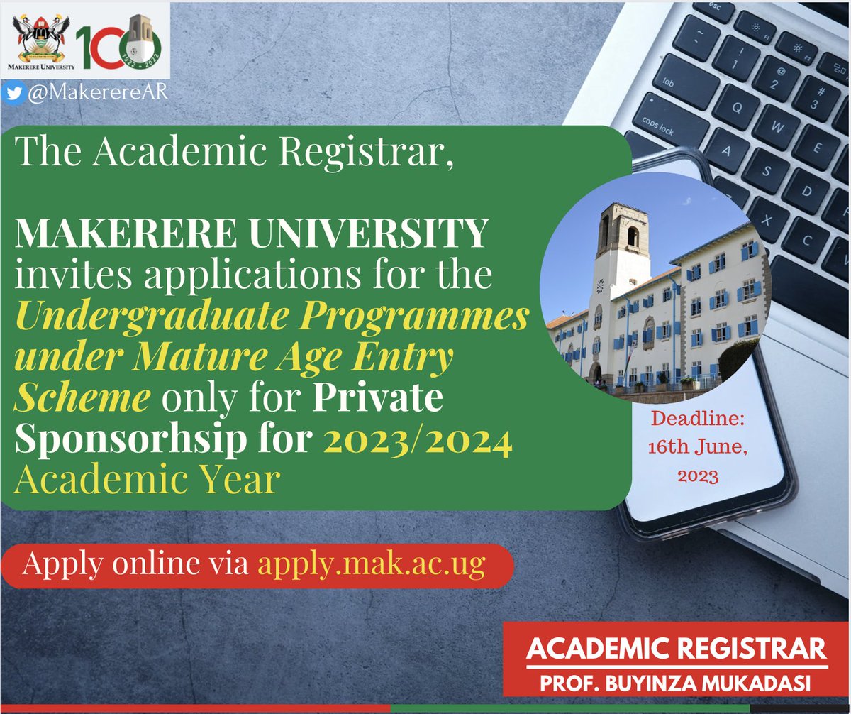 #CallForApplication

@MakerereAR posted this #Advert.
Applicants for the Undergraduate Programme Under Mature Age Entry Scheme, please take note. 

The #Deadline is 16th June, 2023.