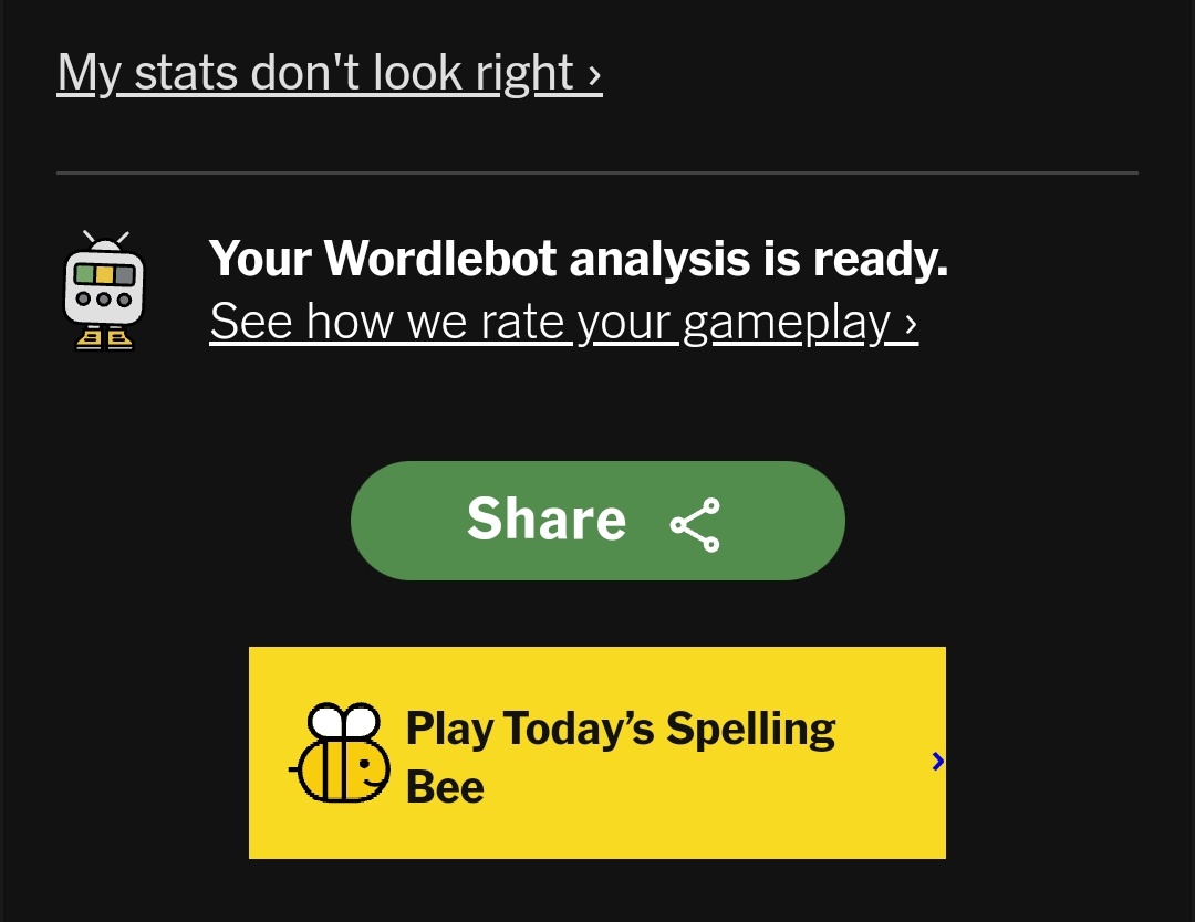 Olijo1910's tweet photo. @NYTGames @nytimes I have discovered that I can get to #wordlebot via the NYTimes app (as opposed to NYT Games app) so raising a feature request to have a link in the games app too!

See attached screenshots from each app. https://t.co/1guAWNhYig