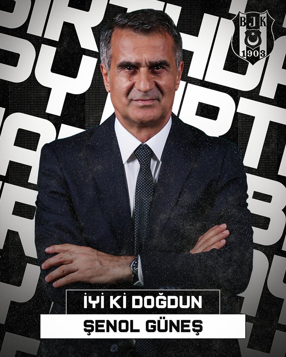 Doğum günün kutlu olsun Şenol Güneş, iyi ki doğdun. 🎂

#BJK