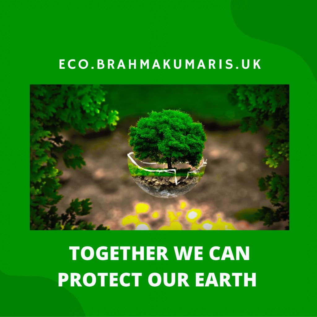 TOGETHER WE CAN PROTECT OUR EARTH. #UNFCCC
#COP26 #ClimateJustice #climatecrises @EcoBrahmaKumari