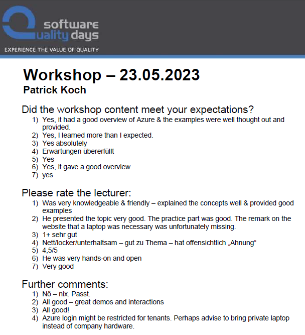 PK_Koch's tweet image. Received feedback from my attendees with regard to my @Azure workshop at the @swqd  - very proud and glad that I could provide meaningful content for them 😀
#azurecommunity #techworkshop #cloud #devops
