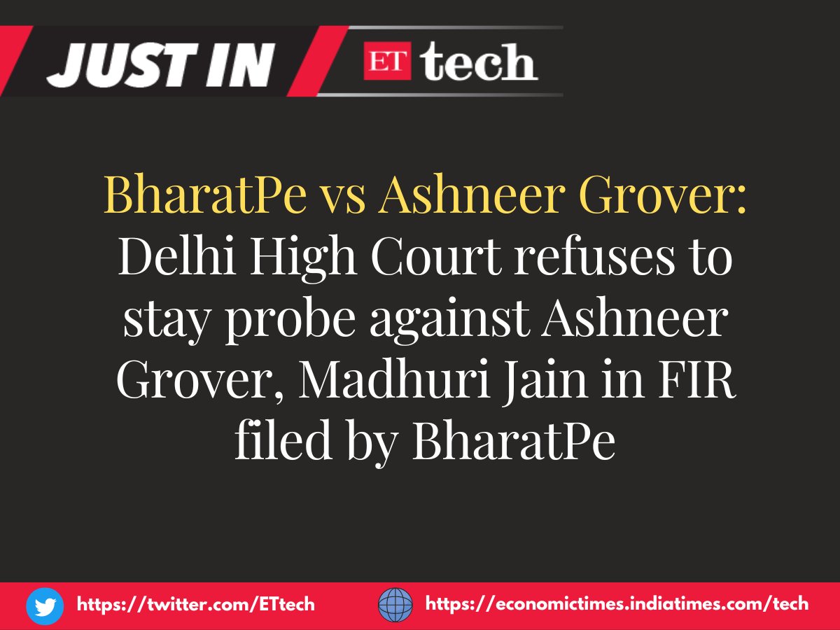 🚨🚨#JUSTIN | Delhi HC refuses to stay probe against @Ashneer_Grover, Madhuri Jain in FIR filed by @bharatpeindia 

#BharatPe #AshneerGrover