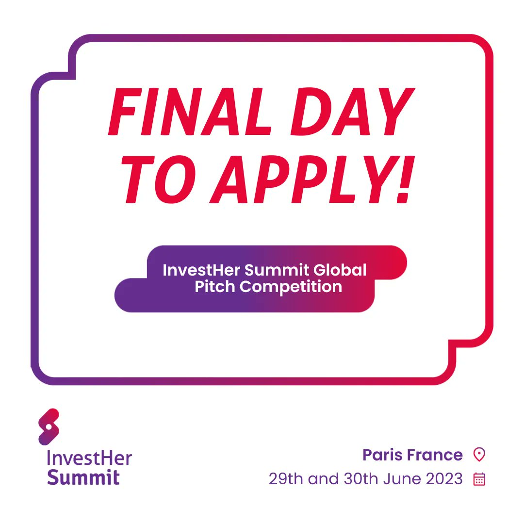 ✨ FINAL DAY TO APPLY✨ YOU woman entrepreneur in AI/Deeptech/Web3, Fintech, Blockchain, Crypto, Femtech, HealthTech, Medtech, Green/Blue Economies, Cleantech & Agrifood/AgriTech? APPLY TODAY 👉bit.ly/InvestHerSummi…, part of #InvestHerSummit2023, Paris, 29th and 30th of June 🇫🇷
