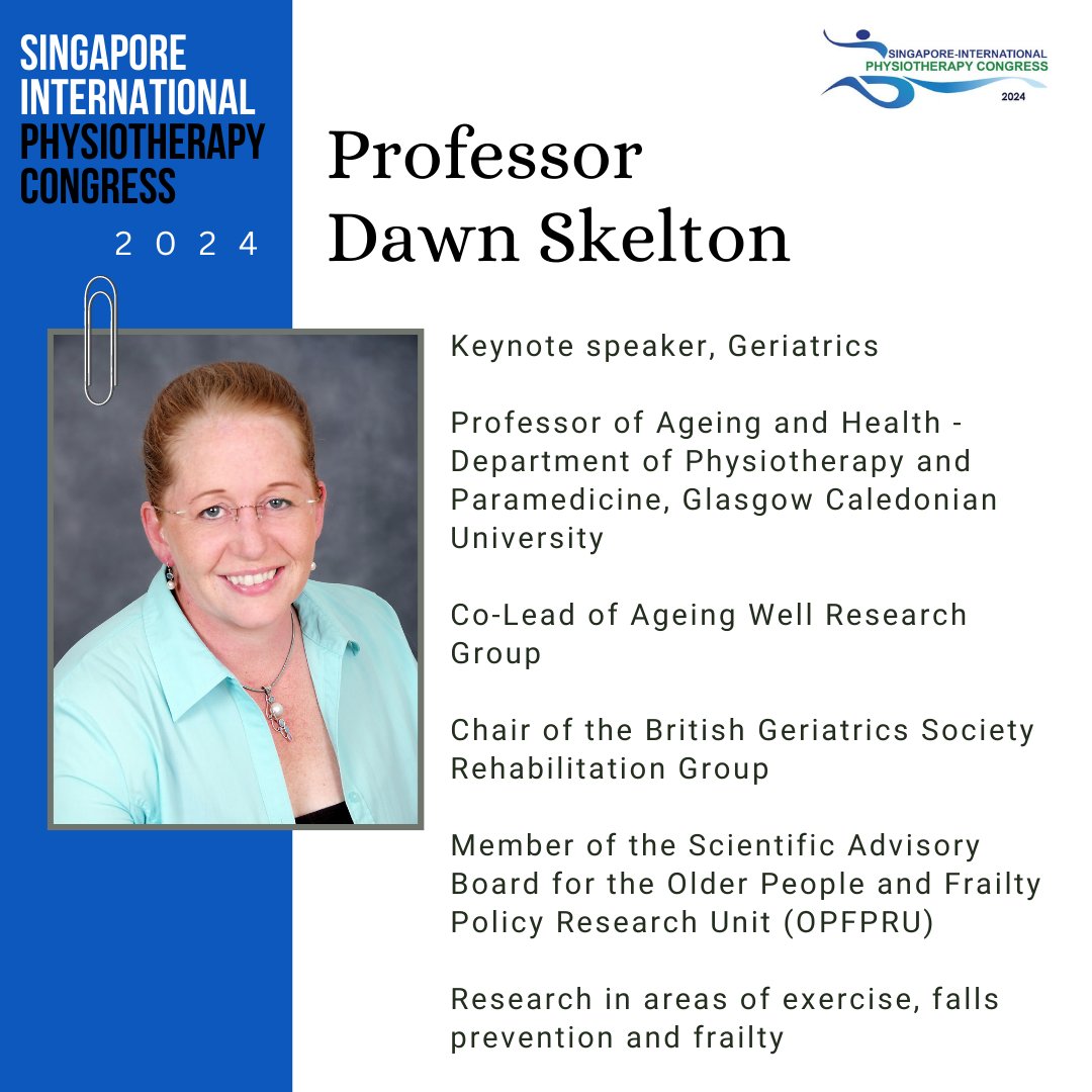 We are delighted to introduce our KEYNOTE speaker for SIPC 2024! Professor Dawn Skelton, a distinguished expert in the field of frailty and aging to share her insights & knowledge. physiotherapy.org.sg/SIPC2021-Keyno… #sipcongress #sipc2024 #singaporephysiotherapyassociation @Vijinavamany