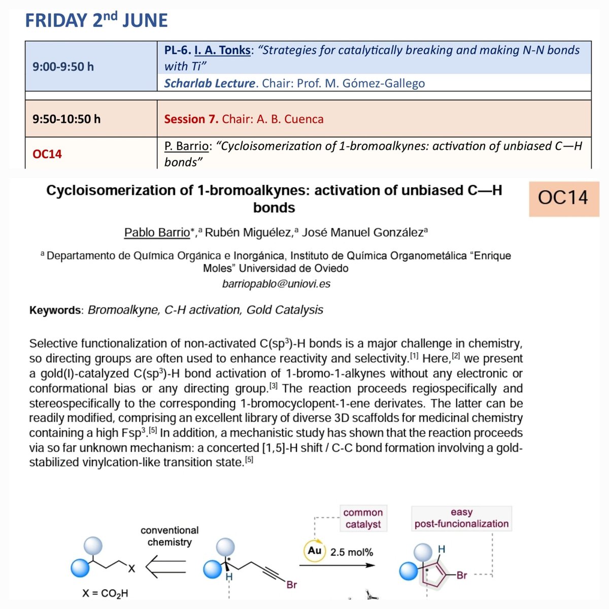 If you are interested in new strategies for C(sp³)-H functionalization, don't forget to attend the lecture by <a href="/PabloBarrioChem/">Pablo Barrio Fernández</a> tomorrow! @ISOC_MMM_2023 #CHactivation #bromoalkyne #buildingblock