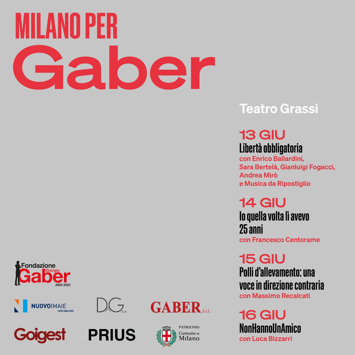 Torna con quattro imperdibili appuntamenti Milano per Gaber, la manifestazione creata e gestita dalla Fondazione Gaber in collaborazione con il Piccolo Teatro Milano e il patrocinio del Comune di Milano.

Dal 13 al 16 giugno, tutte le info: linktr.ee/FondazioneGaber