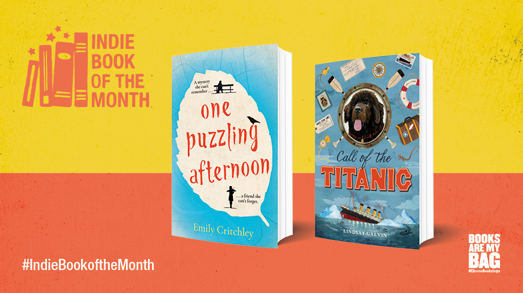 We're delighted to reveal our Indie Books of the Month for June, as chosen by independent booksellers.

🌟 One Puzzling Afternoon by @EmilyMCritchley (@ZaffreBooks)

🌟 Call of the Titanic by @LindsayGalvin (@chickenhsebooks)

booksaremybag.com

#IndieBookoftheMonth