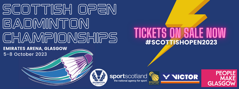 BadmintonScot's tweet photo. GET YOUR TICKETS NOW! The Scottish Open 2023 🏸

We have great ticket offers for our Individual Members including FREE entry on Thurs &amp; Fri 🎫

Read more👇
https://t.co/yx548wJMae

#scottishopen2023 @glasgowlife https://t.co/kWXmZGPegd