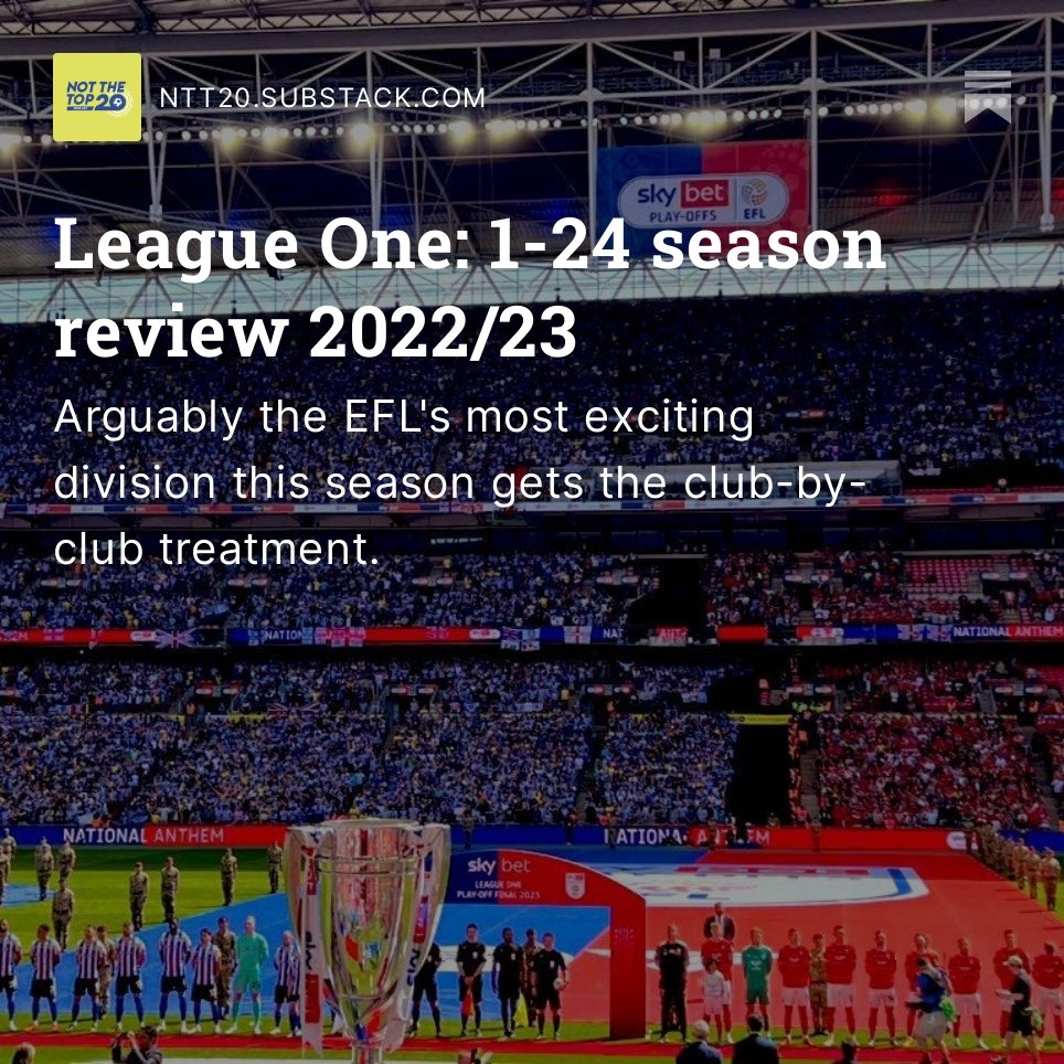 NTT20Pod's tweet image. 📚 League One Long Read!

A detailed 1-24 review of the L1 season, club-by-club.

From "one for the ages" to "terrible by every measure". Mumba, Chaplin, Bannan &amp;amp; so much more.

Thanks to our writers! 🙏

Please share widely &amp;amp; sign up to the Newsletter

👉 ntt20.substack.com/p/league-one-1…
