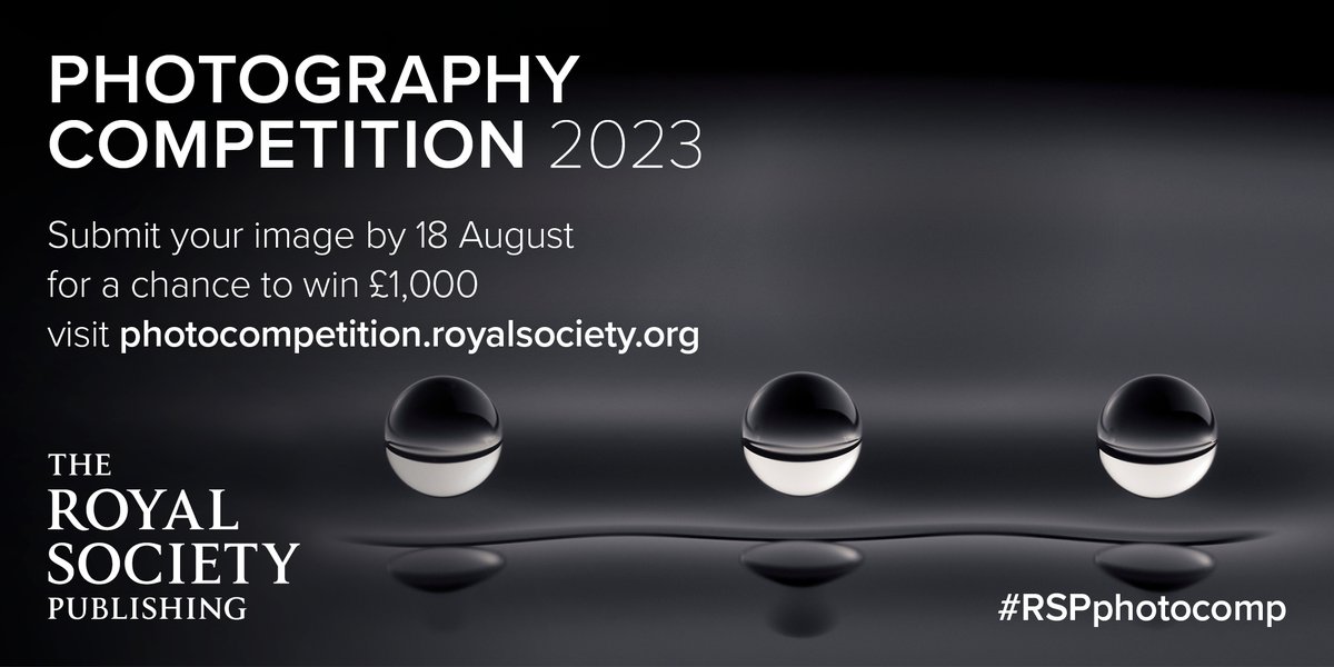 The Royal Society Publishing Photography Competition is back for 2023! The competition is now open to entries until 18th August, with the opportunity of winning an overall prize of £1,000, a full APC waiver and a feature on a journal cover. ow.ly/6ZM250OBwgl #RSPphotocomp