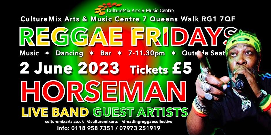 RDGWhatsOn's tweet photo. Tomorrow, it's the first Friday of the month.
Which means it's another Reggae Friday at @CultureMixArts with @ReadingReggae!

This month's special guest is the legendary @dothehorsemove, a "Black Belt on drums and even more dangerous on the mic"
https://t.co/5Tqvr0VR10 https://t.co/9aGhZvQpjS