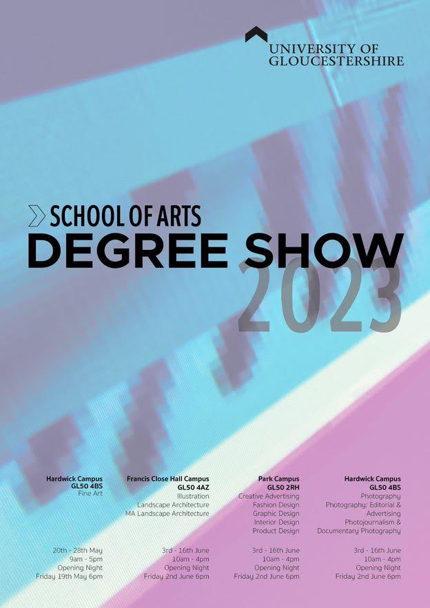 Opening this Friday from 6 pm
@uniofglos School of Arts Degree Shows.
Illustration & Landscape Architecture @ FCH campus
Photography @ Hardwick campus
Graphic Design, Interior Design & Product Design @ Park
#degreeshow