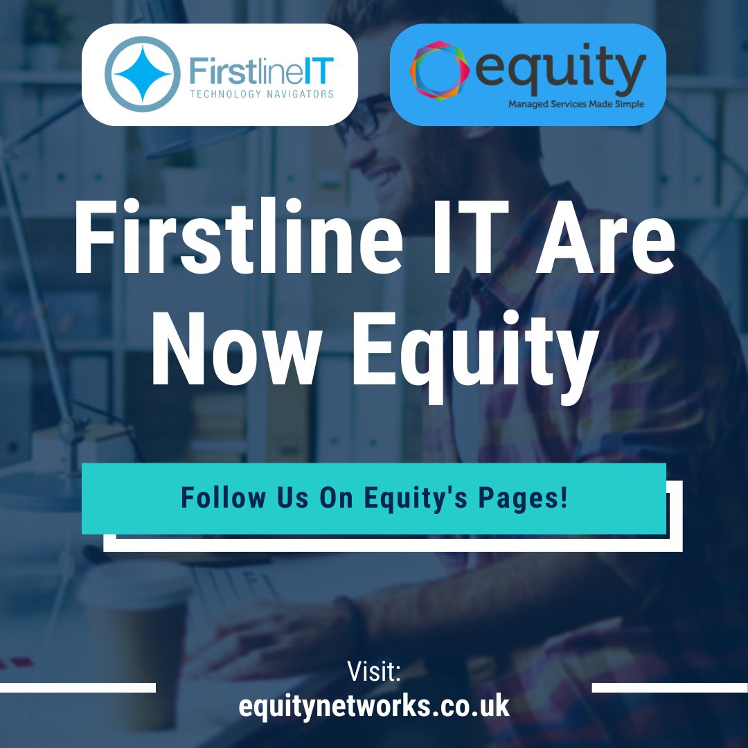Firstline IT is now Equity! 😃

We have rebranded to join the Equity Networks brand 

To stay up-to-date with company news along with everything tech, IT, and communications related, follow us on @equitynetworks 😊