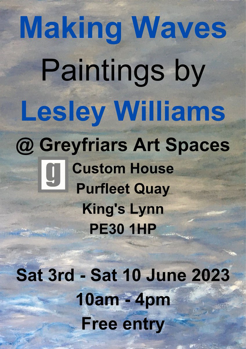 Exhibiting at the Custom House, King's Lynn from Saturday 3rd - Saturday 10th June. Come and see me if you're in town!
lesleywilliamsartist.com
#greyfriarsartspaces
#kingslynncustomhouse
#beachscene
#landscapeartist
#coastalscenery
#seapainting
#marineart
#coastallandscape