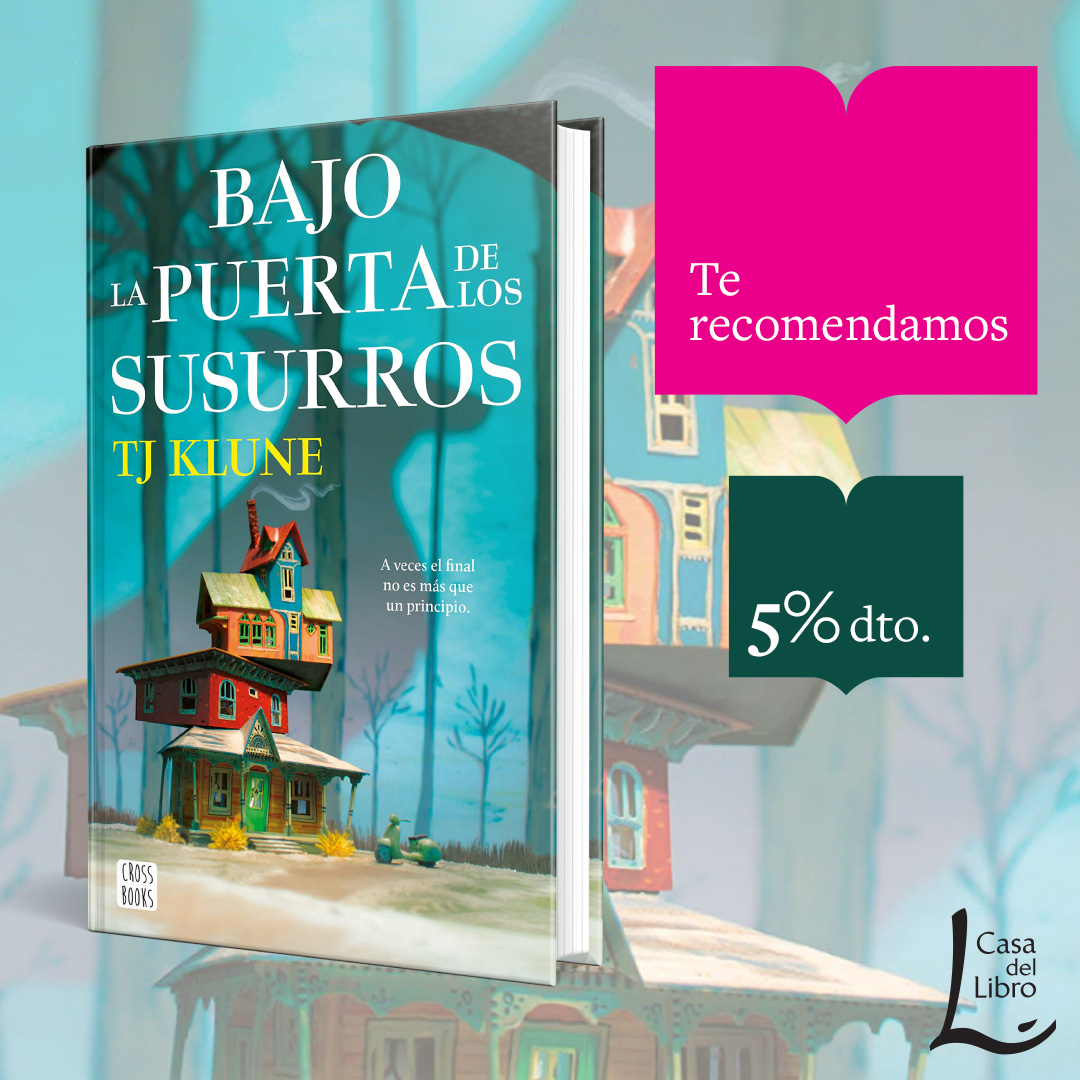 Libro Bajo La Puerta De Los Susurros - Tj Klune - Crossbooks