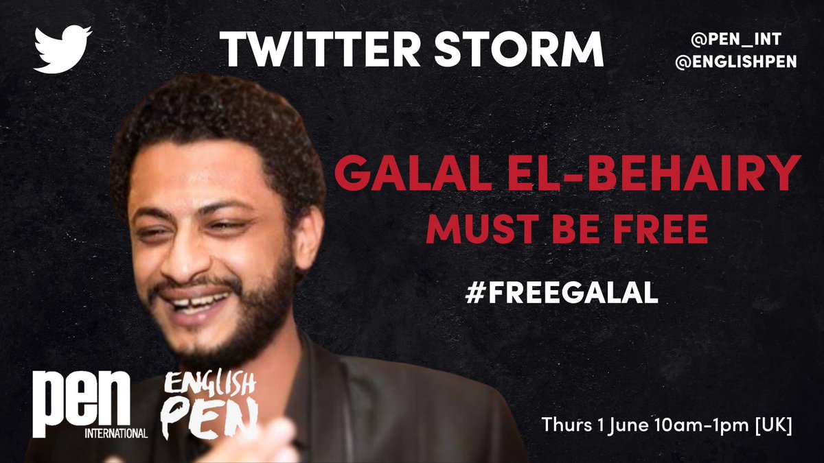 Today, <a href="/pen_int/">PEN International</a> and <a href="/englishpen/">English PEN</a> launch a Twitter Storm calling on the <a href="/EgyptianPPO/">النيابة العامة المصرية</a> to immediately release imprisoned poet #GalalElBehairy who today has escalated his hunger strike, now refusing fluids. Help us to #FreeGalal, join our twitter storm today! #SaveGalal #FreeThemAll