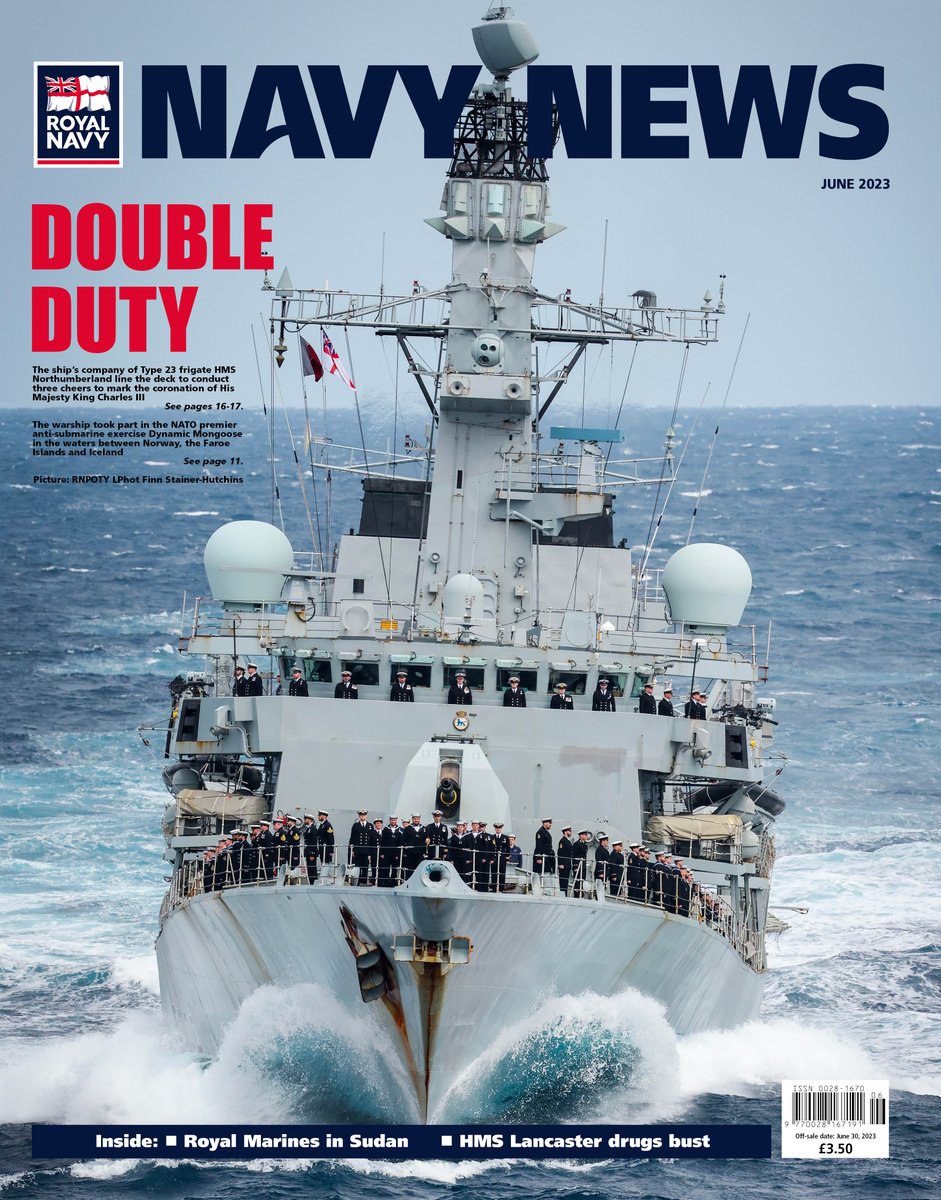 The June edition of Navy News is now on sale, featuring @RoyalMarines in #Sudan; a drugs bust by @HMSLANCASTER; @HMSNORT on #DynamicMongoose; @815NAS in #Norway, @hms_albion in the #Baltic and much more. Subscribe now and save cash at ow.ly/OoE950OtfKLs