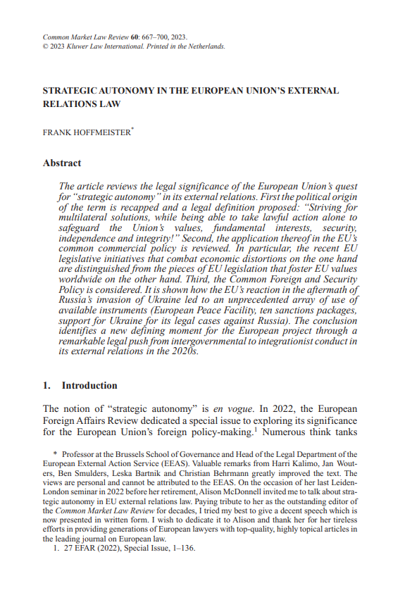 CMLRev's tweet photo. From the June issue: "Strategic autonomy in the European Union’s external relations law", by Frank Hoffmeister (@Brussels_School/@eu_eeas).  
https://t.co/yG8E6ilJbE https://t.co/vMtggCYs88