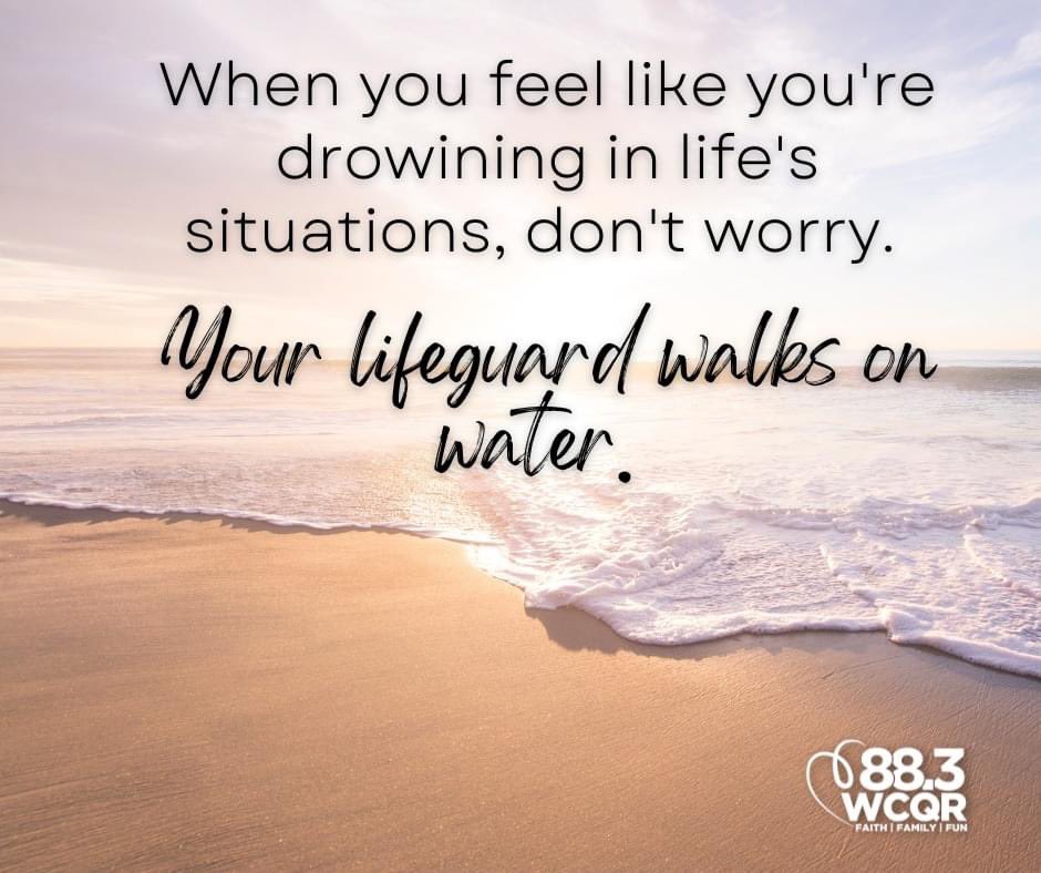 🌊❤️

#Jesus #dontworry #lifeguard #walksonwater #HallelujahJesus #amen #wcqrfaithfamilyfun #wcqr