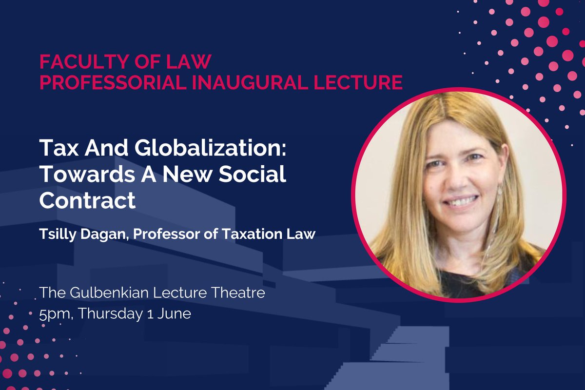 Faculty of Law (@oxfordlawfac) on Twitter photo Tonight, join <a href="/TsillyDagan/">Tsilly Dagan</a> at 5pm in the Gulbenkian Lecture Theatre for her Professorial Inaugural Lecture, "Tax And Globalization: Towards A New Social Contract" ⬇️
law.ox.ac.uk/content/event/… Tonight, join <a href="/TsillyDagan/">Tsilly Dagan</a> at 5pm in the Gulbenkian Lecture Theatre for her Professorial Inaugural Lecture, "Tax And Globalization: Towards A New Social Contract" ⬇️
law.ox.ac.uk/content/event/…
