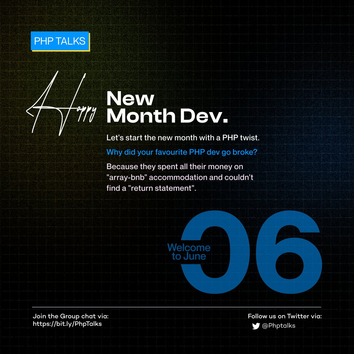 PhpTalks's tweet photo. Happy New Month, exceptional Devs. https://t.co/m5iAsCLBlL