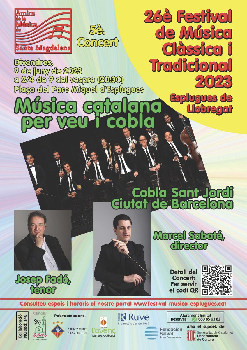 ajesplugues's tweet photo. 🎼 El proper concert del 26è Festival de #MúsicaClàssica i Tradicional d'#Esplugues tindrà lloc el divendres 9 de juny, a la pl. Pare Miquel d'Esplugues

Hi actuarà la @CoblaSantJordi, sota la batuta de Marcel Sabaté i amb @josepfado com a tenor

ℹ️: https://t.co/xga3JPzbUE https://t.co/Itpf022glb