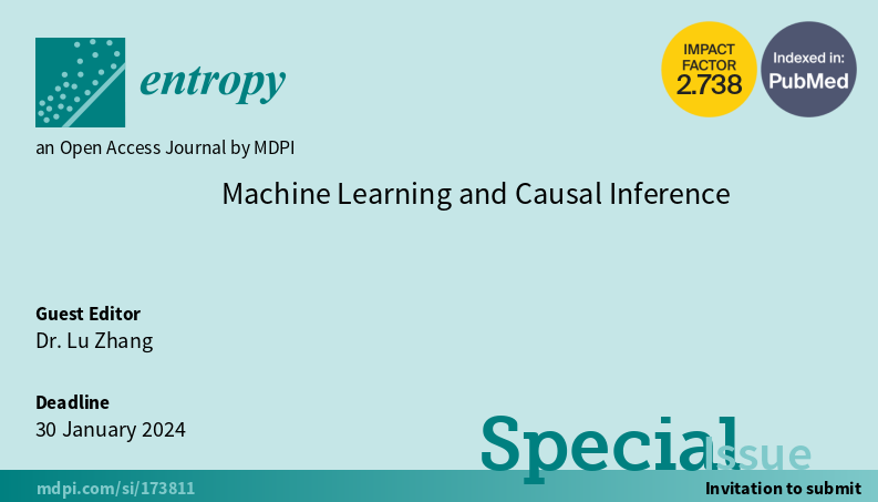 Entropy_MDPI's tweet photo. New #SpecialIssue "Machine Learning and Causal Inference", edited by Dr. Lu Zhang, is open for submission! https://t.co/1PshGDLtn9

#causalstructurediscovery
#causaleffectestimation
#causalrepresentationlearning
#causalgenerativemodels
#algorithmicrecourse
#transferlearning https://t.co/L3L2GKV21i