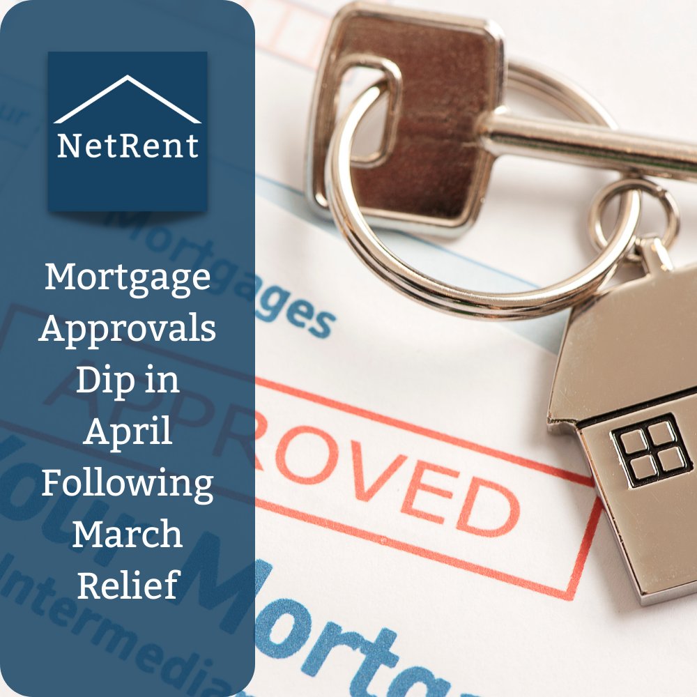 MORTGAGE APPROVALS DIP IN APRIL FOLLOWING MARCH RELIEF

Read the full article netrent.co.uk/2023/06/01/mor…

#Landlords #Tenants #Property #PropertyManagement #Investors #LettingAgents #Housing #Investment