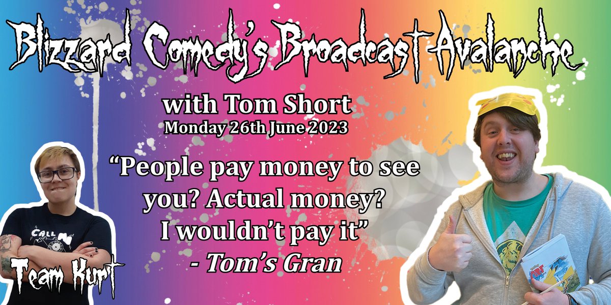 BlizzardComedy's tweet photo. The creative mind behind @HotStormEnt and co-host of @TalkingTrubbish, Tom Short has a packed schedule of generally being brilliant.

He's taking the time to join @ActuallyKurt's team for our next episode of Broadcast Avalanche on #Twitch tomorrow evening

https://t.co/5uHq3tvdnf https://t.co/4ES1s27JaD