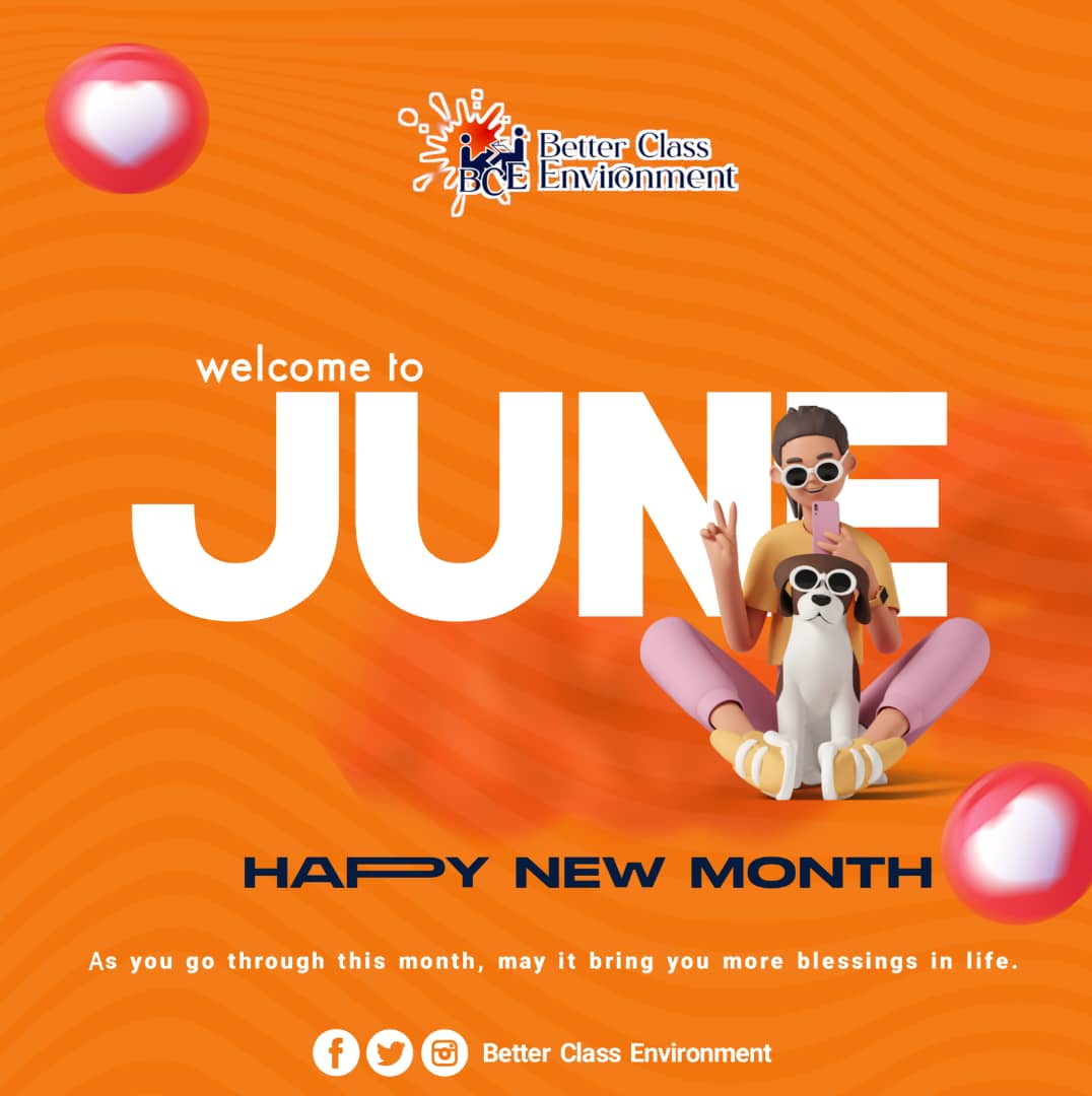 Welcome to the month of June! 🤝💐🤗👏

May our heart be filled with joy, our days be fruitful, and our blessings be abundant. Here’s to a month of joy and greater fulfillment.😊👍🎉

Happy New Month!🤗💝

#BCE #HappyNewMonth #June2023 #BetterClassEnvironment
