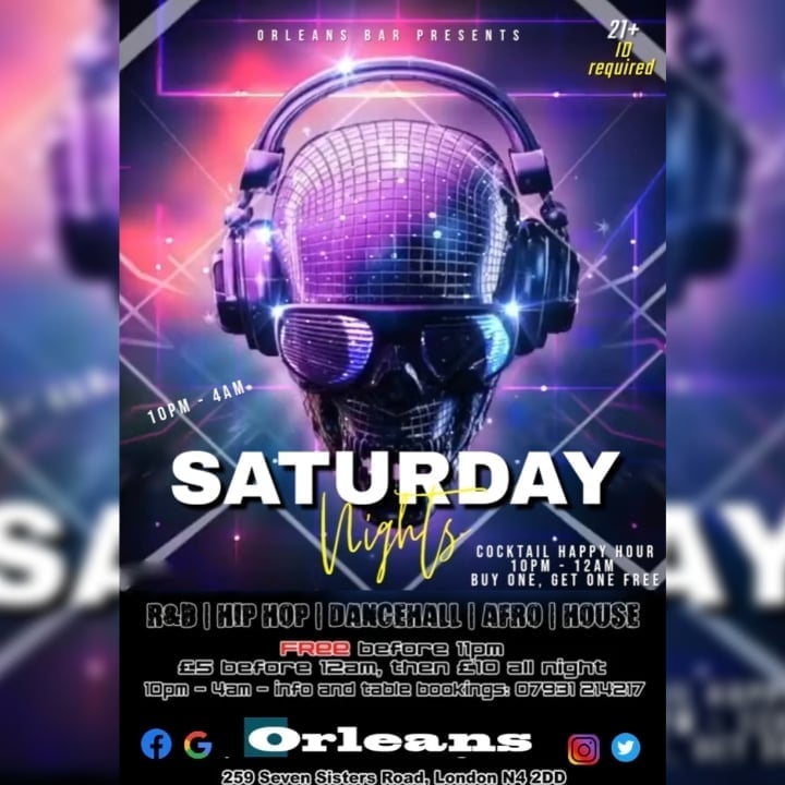 Saturday Nights Orleans Bar 
10pm - 4am

FREE ENTRY B4 11pm 🥂
£5 B4 12am & £10 after 💷

No 🆔 No Entry 🚫 

Dropping all the bangers for the night! #RnB #Dancehall #HipHop #Afro #House 

#orleansbar #latenightbar #finsburypark #saturday  #dancing #music #nightclub #northlondon