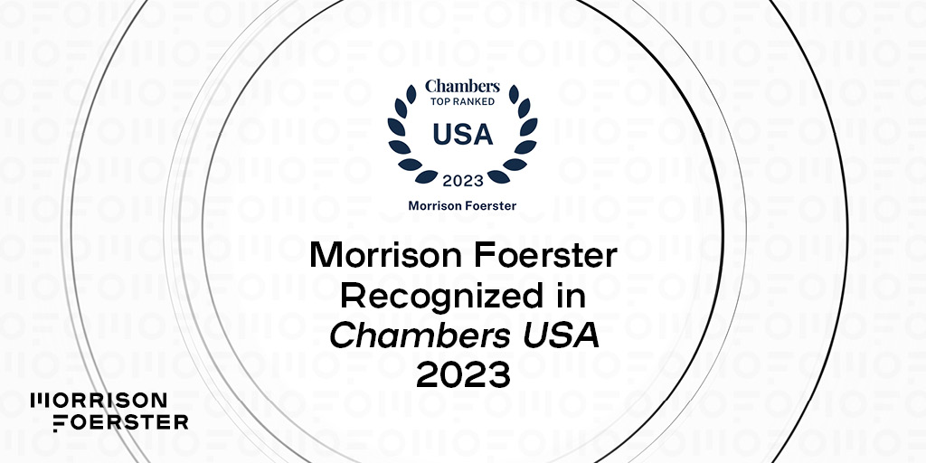 MoFoLLP's tweet image. MoFo received record levels of recognition in the 2023 edition of Chambers USA, including 53 practice area rankings and 116 individual recognitions across the publication’s categories. Read more about this year’s results: bit.ly/3WH5C4d
