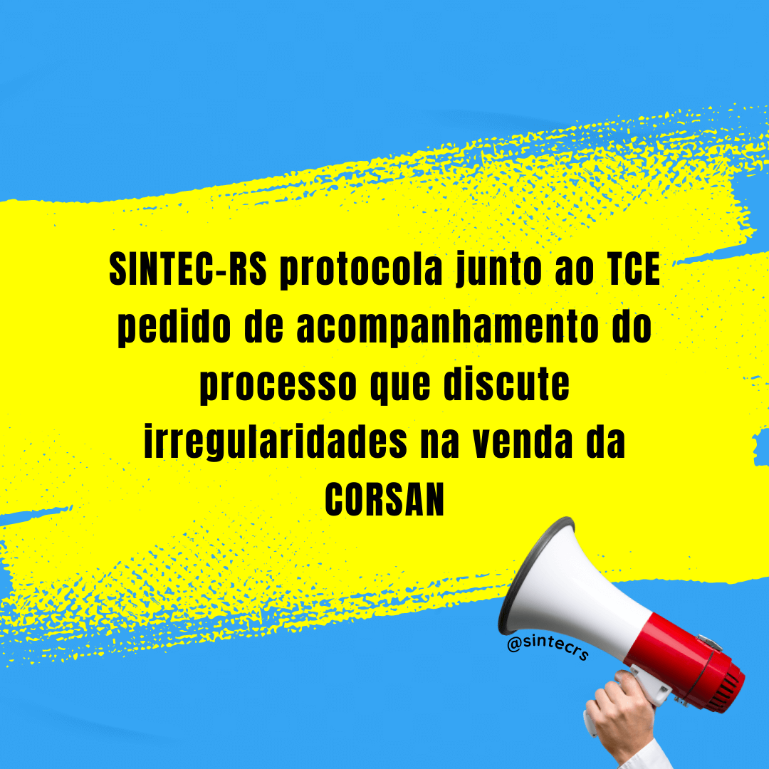 Sintec_RS's tweet photo. Na quarta, 31, o #SINTECRS protocolou junto ao TCE pedido de acompanhamento do processo que discute irregularidades na venda da CORSAN! Saiba mais em https://t.co/L74sQGgU4t #corsanpública #águaparatodos #águapública https://t.co/4ZYkpewGle