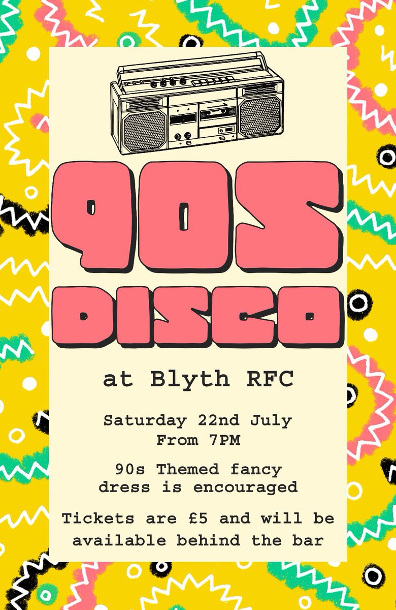 Blyth_RFC's tweet photo. Blyth RFC welcomes everyone to our blast from the past 90s themed disco on the 22nd July.

Tickets are £5 and will be available behind the bar or get in contact with us. Come along and enjoy the live DJ and fancy dress is encouraged.💃 🕺 

See you there! https://t.co/TvpTyxmutE
