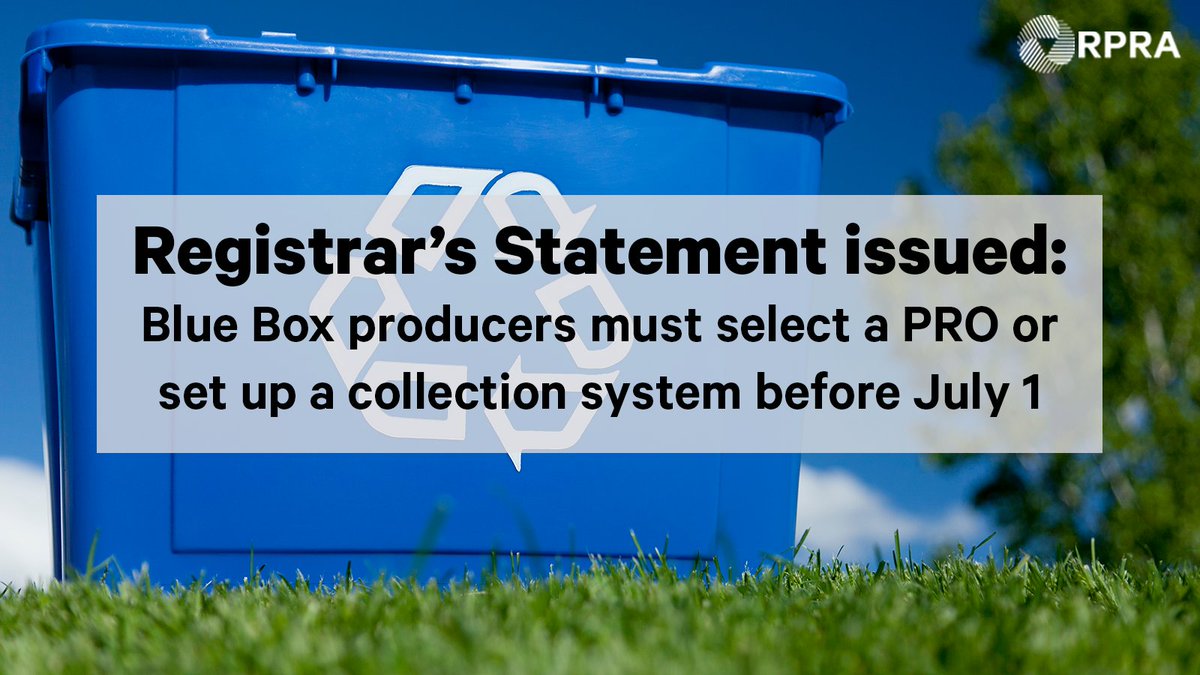 rpra_ont's tweet photo. Statement from the Registrar: Blue Box producers with management requirements must sign up with a producer responsibility organization (PRO) or establish their own collection system before July 1, 2023.

Read the full statement: https://t.co/o1aks7fuK4 https://t.co/iq0p9MjINS
