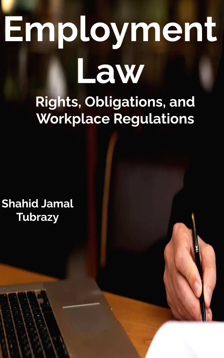 Employment Law: Rights, Obligations, and Workplace Regulations
amazon.com/dp/B0C6RNN35G
#EmploymentLaw
#WorkplaceRegulations
#EmployeeRights
#ObligationsatWork
#LaborLaw
#HRCompliance
#WorkplaceRights
#EmploymentStandards
#WorkplaceSafety
#WageandHourLaws
