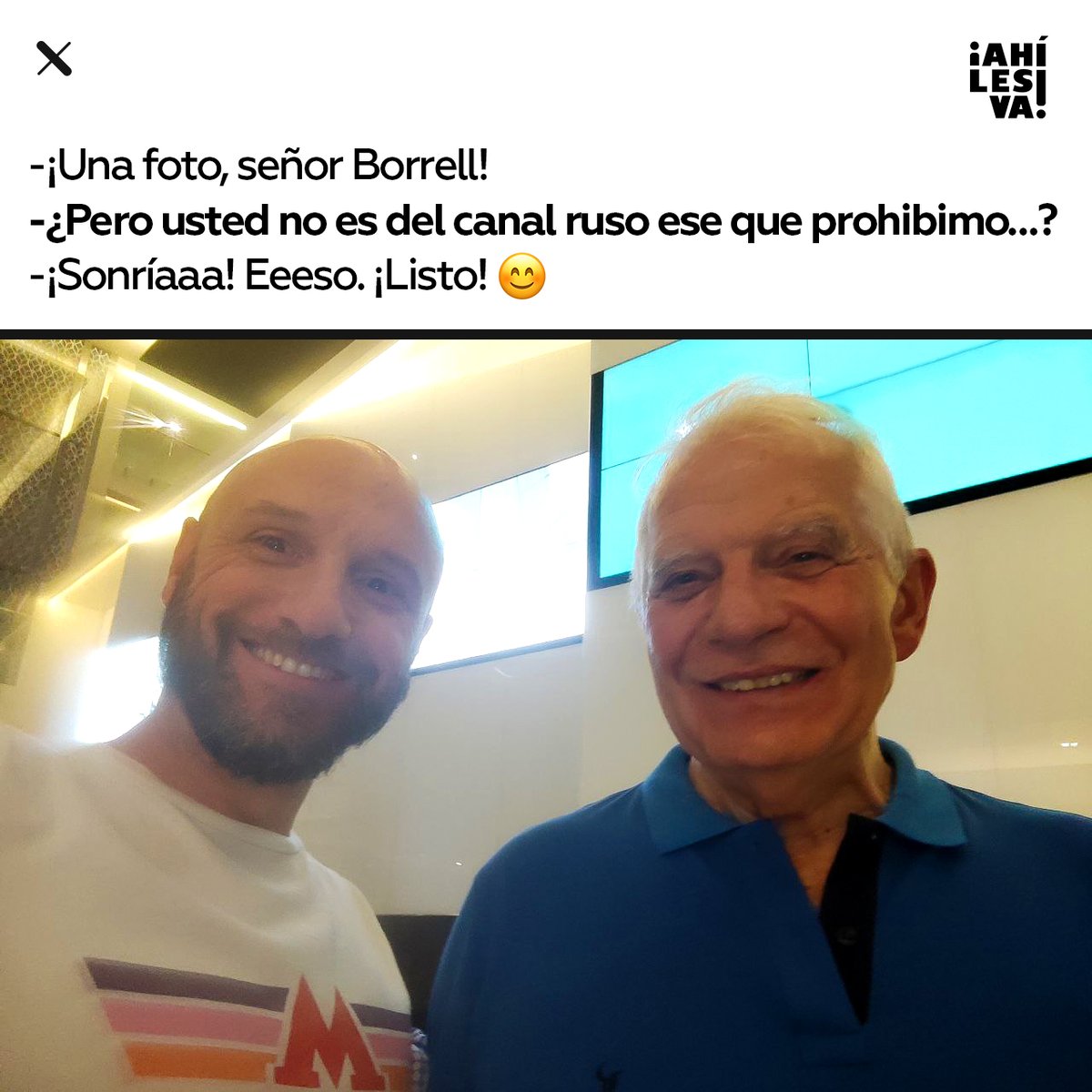 ahilesvainfo's tweet photo. Si la UE no hubiera prohibido a los medios rusos en su  territorio, probablemente Josep Borrell habría visto algún programa de ¡Ahí les va!, hubiera reconocido a su troll-presentador y no habría aceptado tomarse esta ‘comprometedora’ foto junto a él 🤯😅

#Karma #JuevesDeTroleo https://t.co/5E1zUl22uH